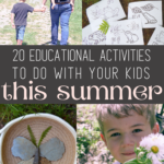 20 educational activities to do with your kids this summer