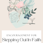 encouragement for stepping out in faith pin image