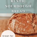 rustic sourdough bread recipe pin image